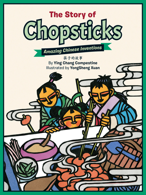 Title details for The Story of Chopsticks by Ying Chang Compestine - Available